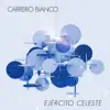 Carrero Bianco - Ejército Celeste