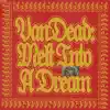 Vangard - VanDead: Melt Into a Dream