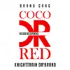 Knighttrain da'brand - The Coco Red Experience