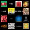 The Lion Tamers - Lost Translation