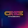 Estación Cero - Cree - Single