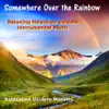 Relaxation Ukulele Maestro - Somewhere Over the Rainbow - Single (Instrumental) - Single