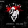 Mobackend - Patient (feat. Sackrunnalik) - Single