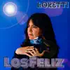 Loretti - Los Feliz - Single