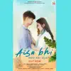 Anshul joshi - Aisa Bhi Hota Hai Kya - Single