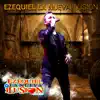 Ezequiel La Nueva Ilusion - Una Nueva Historia