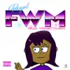 Régvl - Fwm (feat. Ten Stylesz) - Single