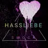 Smock - Hassliebe - Single