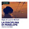 Luca S. Micheli - La disciplina di Penelope - Single