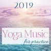 Liquid Spirit Out - Yoga Music for Practice 2019