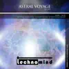 Technomind - Astral Voyage - Single