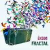 Fractal - Éxodo