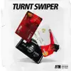 Babii J - Turnt Swiper - Single