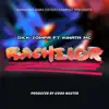 Dick Zompa - Bachelor (feat. KINATA MC) - Single