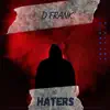 FRANK NITTY 175 - Gots To Hate - Single