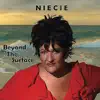 Niecie - Beyond the Surface