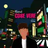 Rame & Torn - Cose Vere - Single