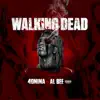 40nina - Walking Dead (feat. Al-Bee) - Single