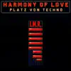 Bruno Le Kard & Harmony Of Love - Platz Von Techno - Single