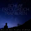 Schlaf Musik Prime - Schlaf Erfolgreich Trainieren - Musik für Tiefen Schlaf