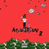 Doce RAN$om - Martian, Vol. 2