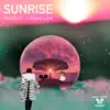 Mou5ZyZZ & LollyPoP Lane - Sunrise - Single