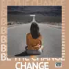 Sonny Ave - Change - Single