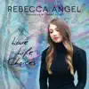 Rebecca Angel - Love Life Choices (feat. Jason Miles)