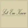 Isaiahh - Let Em Know (Im on Go) - Single