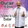 Oscar D'León - Vamo a Bailar - Single