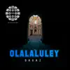 Dagaz - Olalaluley - Single