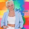 Monique - Wo warst du - Single