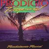 Prodigio Claudio - Tropical