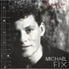 Michael Fix - Tantalise