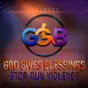 GGB INC - God Gives Blessings (feat. J.Dollaz, Shayy Winn & DJ Kay Nice) - Single