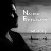 Nando Fortunato - Memory (Extended Mix) - Single