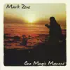 MArk Zeus - One Magic Moment