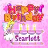 The Birthday Bunch - Happy Birthday Scarlett