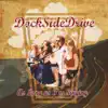 Dock Side Drive - As Long as I'm Singing