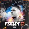 EBN - Feelin' It - Single