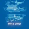 Mete Erdel - High Lander - Single