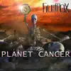 Flummox - Planet Cancer - Single