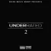 Yungdgmg - Underrated 2