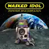 J-Toth from Hoth - MASKED IDOL (feat. DFLO & R5T2) - Single