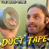 The Warp Zone - Duct Tape - Single