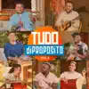 Di Propósito - Tudo Di Proposito, Vol. 3 - Single