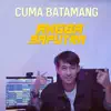 Angga Saputra - Cuma Batamang - Single