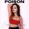 Cami Julaine - Poison - Single