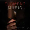 Element Music - Jesus Till You Come - Single