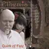 Ethemia - Quirk of Fate